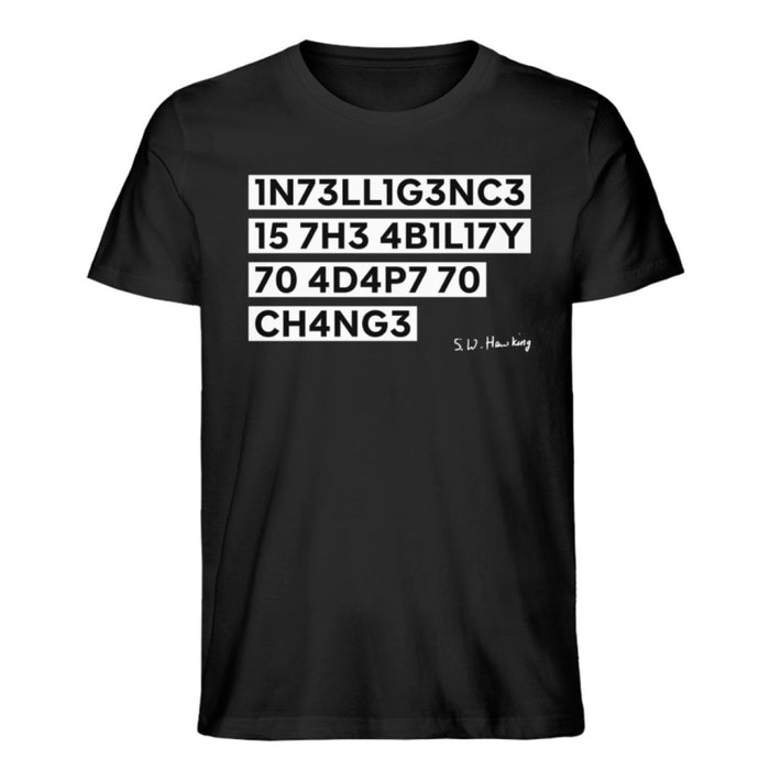 Intelligence Zitat - Hawking - Unisex T-Shirt