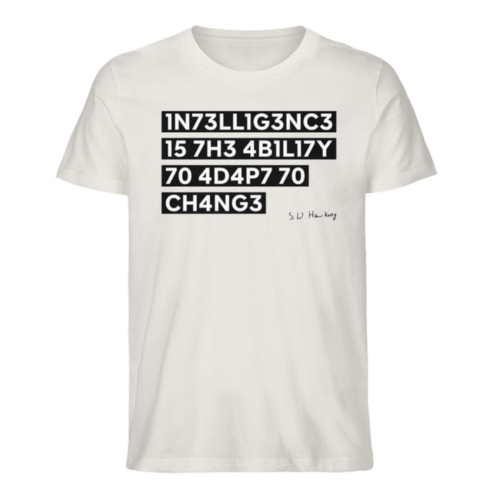 Intelligence Zitat - Hawking - Unisex T-Shirt