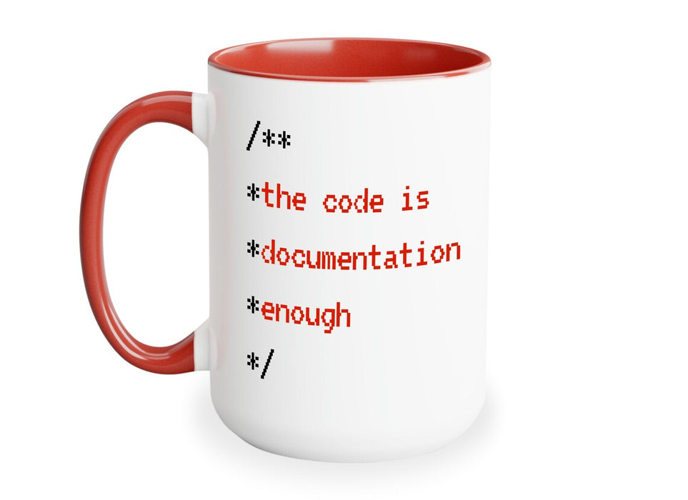 XL Tasse: "The code is documentation enough"