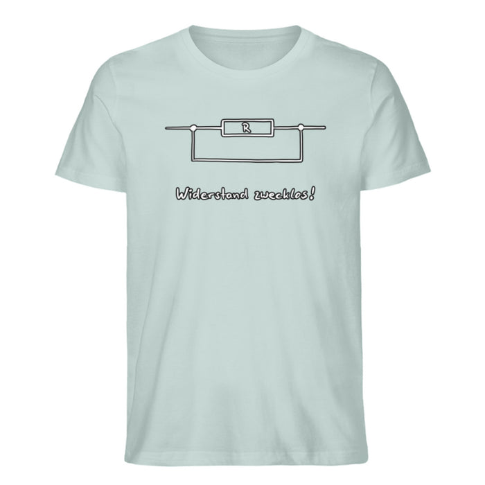 Widerstand zwecklos - Unisex T-Shirt