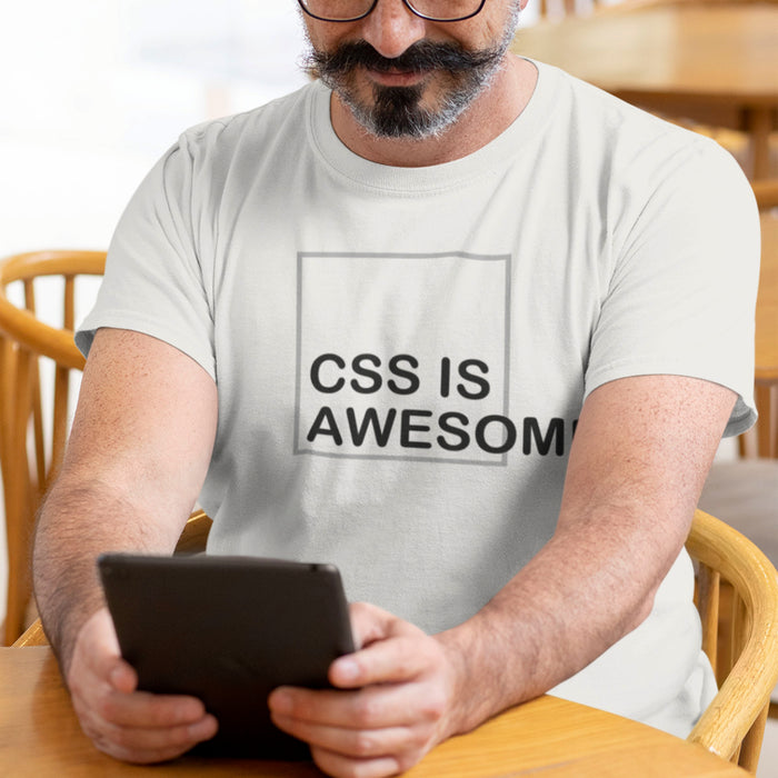 CSS is awesome - Unisex T-Shirt
