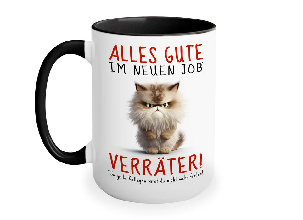 XL Tasse: "Alles Gute im neuen Job - Verräter!"